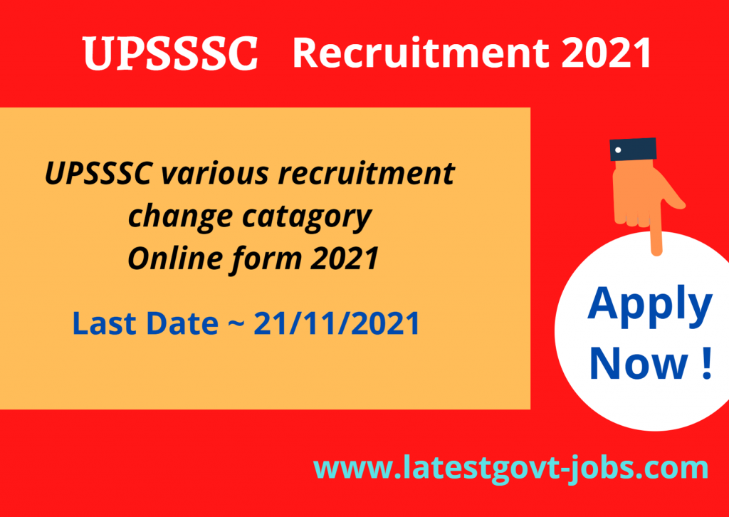 UPSSSC Recruitment 2021